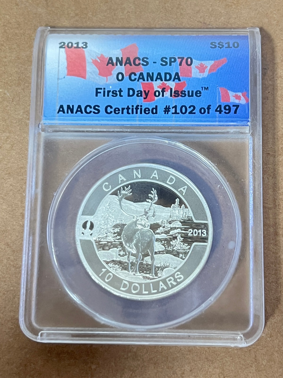 2013 o Canada ANACS - SP70 First day Issue 102/497 $10 Round silver Caribou