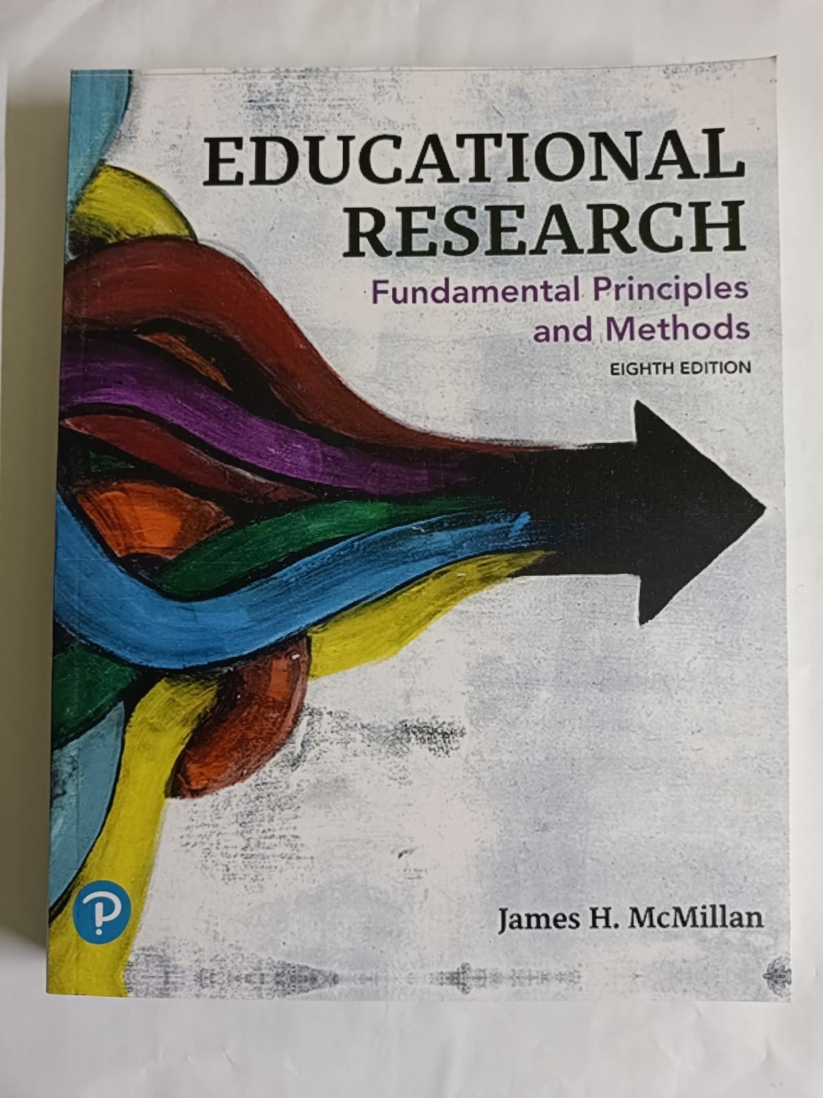 Educational Research : Fundamental Principles and Methods by James H...VERY GOOD