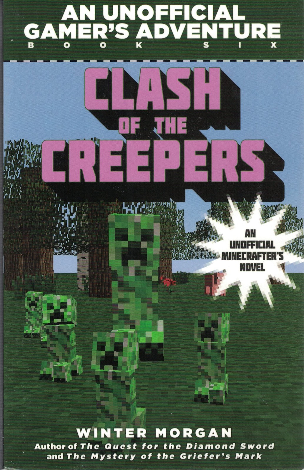 Clash of the Villains (for Fans of Creepers): An Unofficial Gamer's Adventure, B