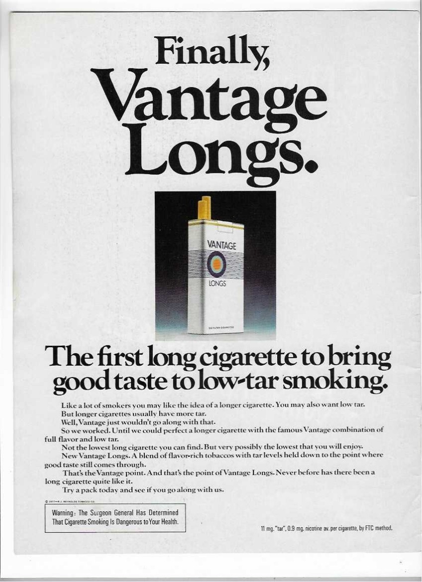 1977 "Finally, Vantage Longs" Cigarettes Vintage Tobacco Print Advertisement