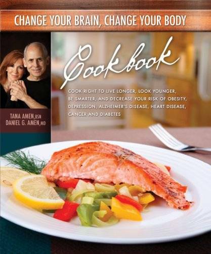 Change Your Brain, Change Your Body Cookbook - Hardcover - GOOD