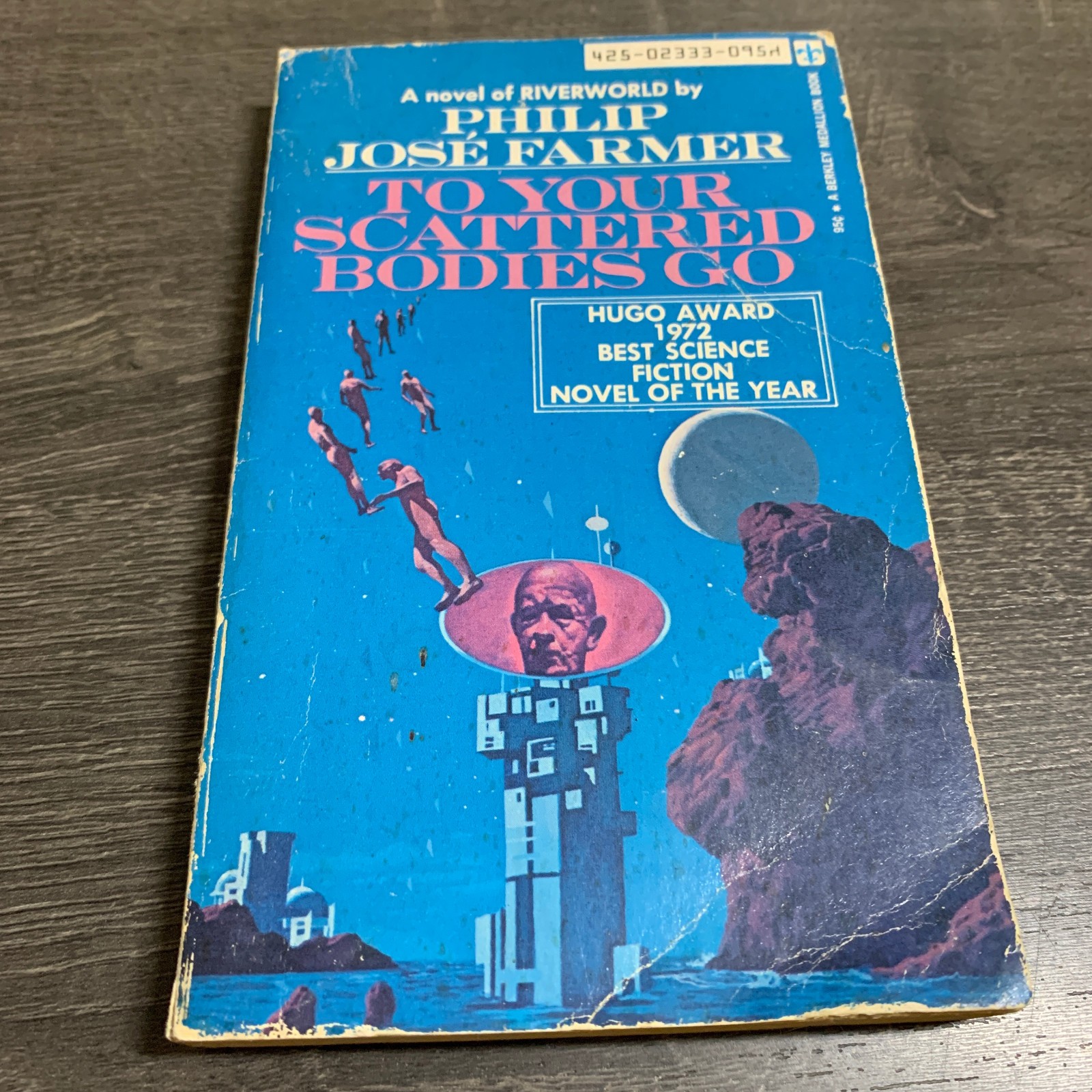 To Your Scattered Bodies Go Philip José Farmer 1971 PB Riverworld Sci Fi