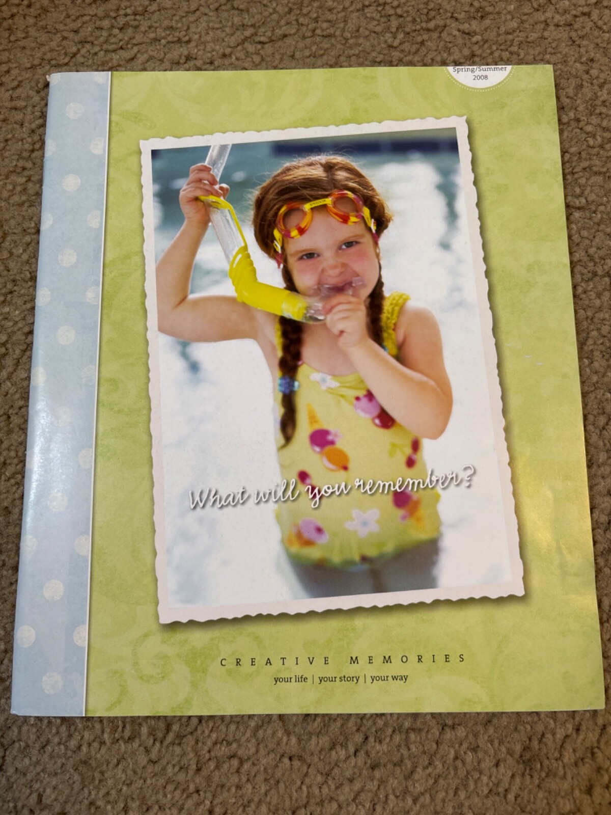 Creative Memories Storybook Product Catalog Consultant 2008 Spring/Summer