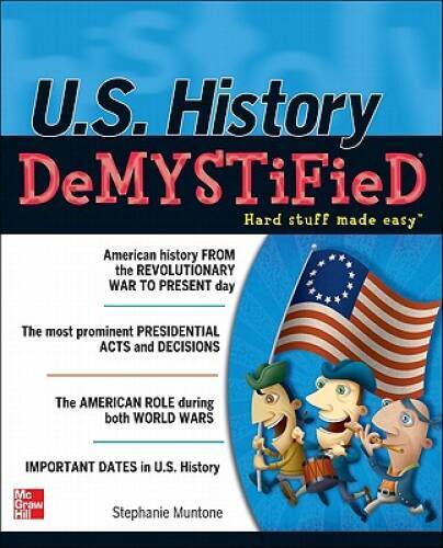 US History DeMYSTiFieD - Paperback By Muntone, Stephanie - VERY GOOD