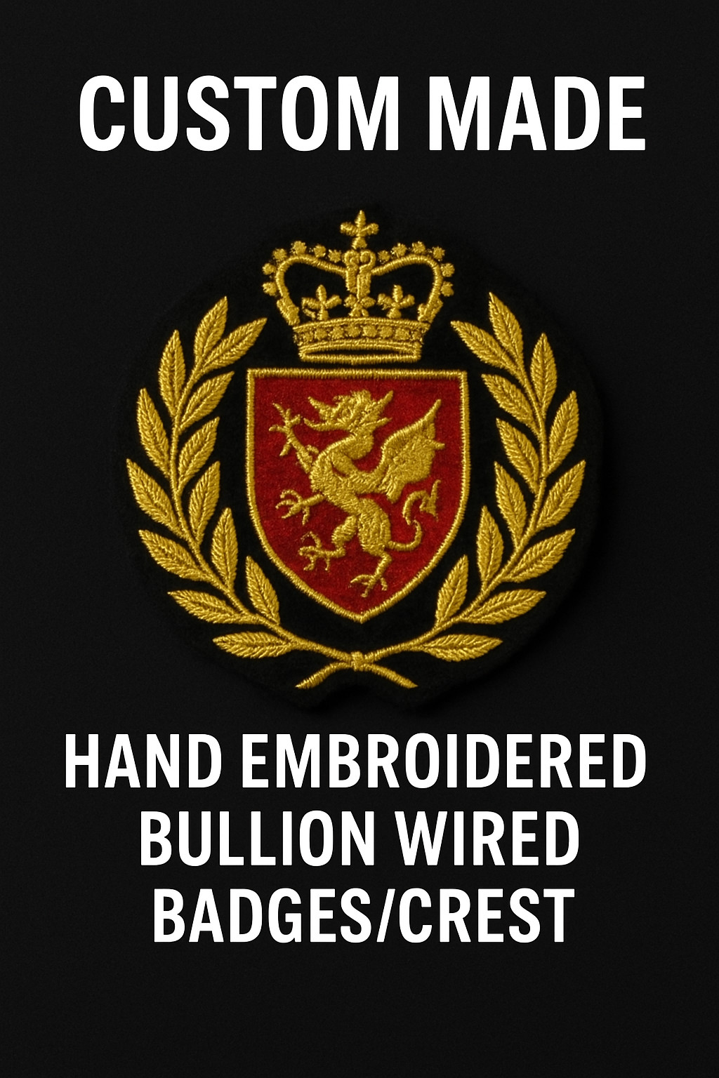 Custom made Hand-Embroidered Bullion Wire Badges Manufacturer, crest ,patch