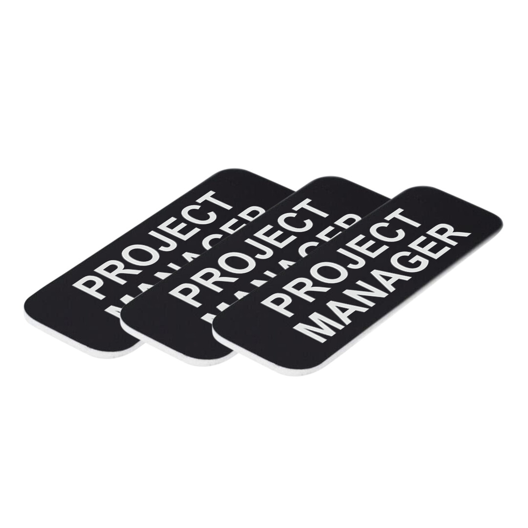 Project Manager 1 x 3" Name Tag/Badge, (3 Pack)