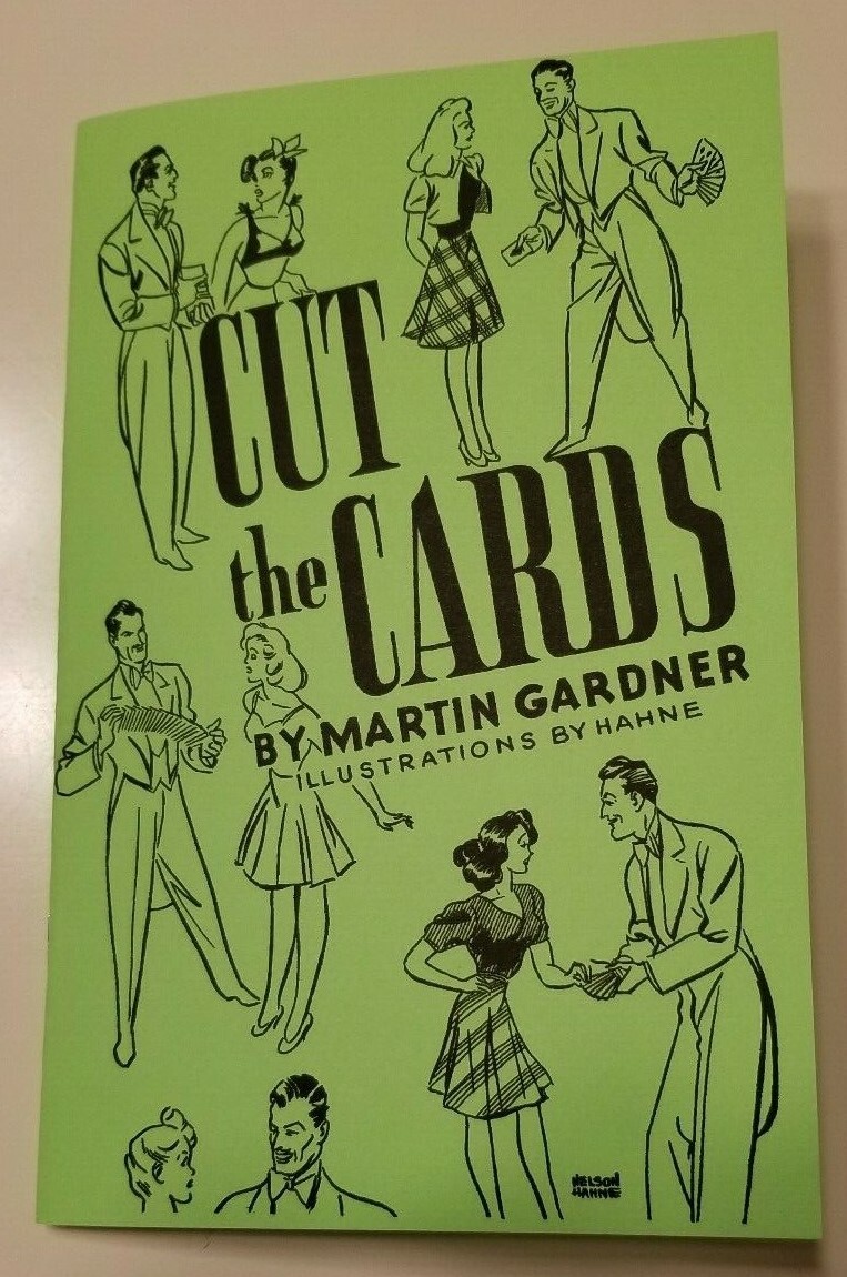 Cut the Cards by Martin Gardner (One of the all-time great card books)