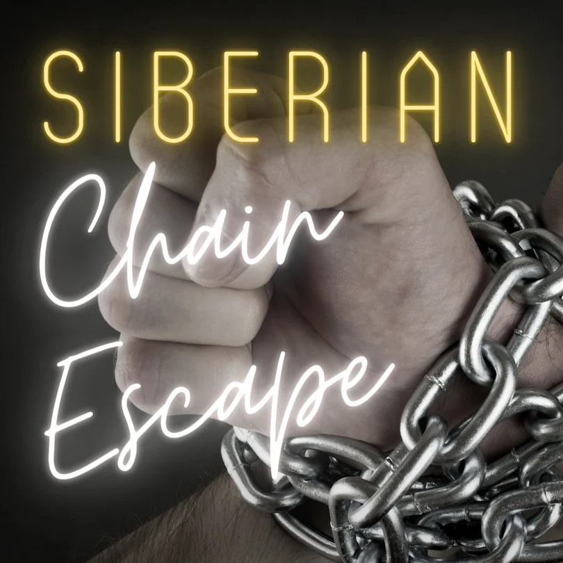 SIBERIAN CHAIN ESCAPE - Magic & Party Tricks