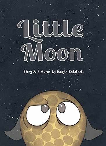 Little Moon - Hardcover, by Megan Padalecki - Very Good