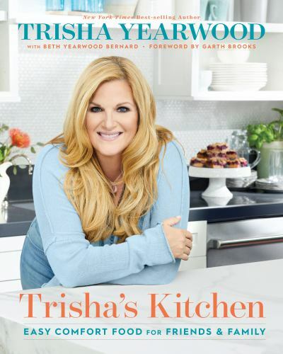 Trisha's Kitchen: Easy Comfort Food for Friends and Family - VERY GOOD