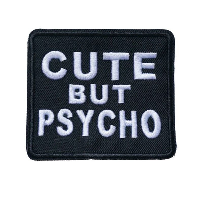 Cute But Psycho Embroidered Iron-On Patch
