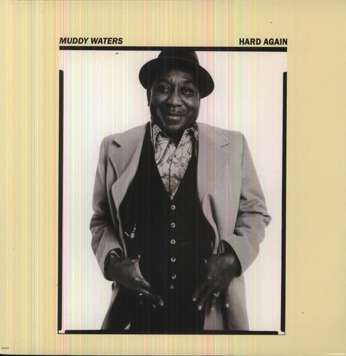 Muddy Waters - Hard Again [New Vinyl LP] 180 Gram