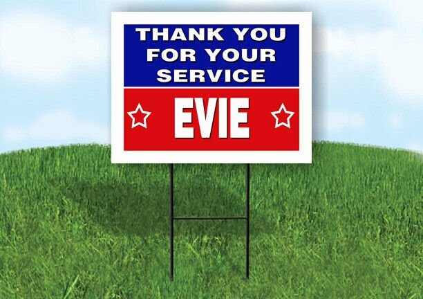EVIE THANK YOU SERVICE 18 in x 24 in Yard Sign Road Sign with Stand