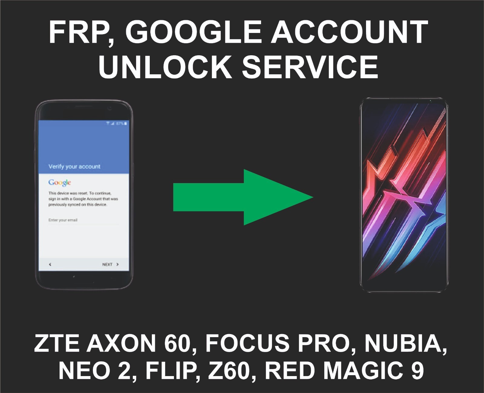 Zte Unlock, Go, Axon 60 Ultra, Nubia Focus Pro, Nubia Neo, Nubia Z60, Red Magic