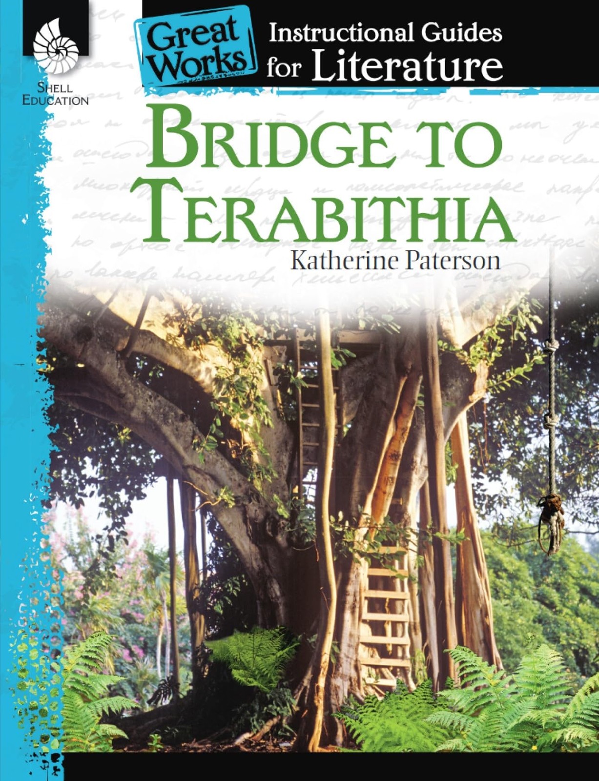 Bridge to Terabithia: An Instructional Guide for Literature - Novel Study Guide