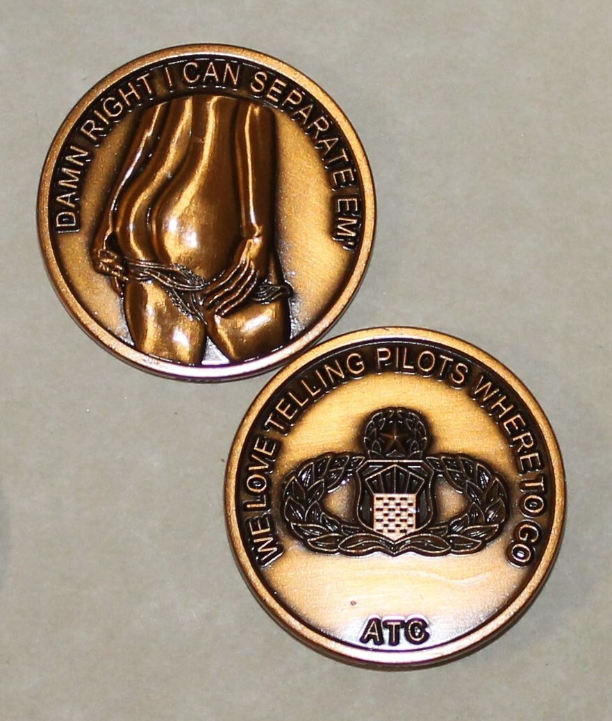 Air Traffic Control ATC D@MN RIGHT I CAN SEPARATE EM Air Force Challenge Coin KV