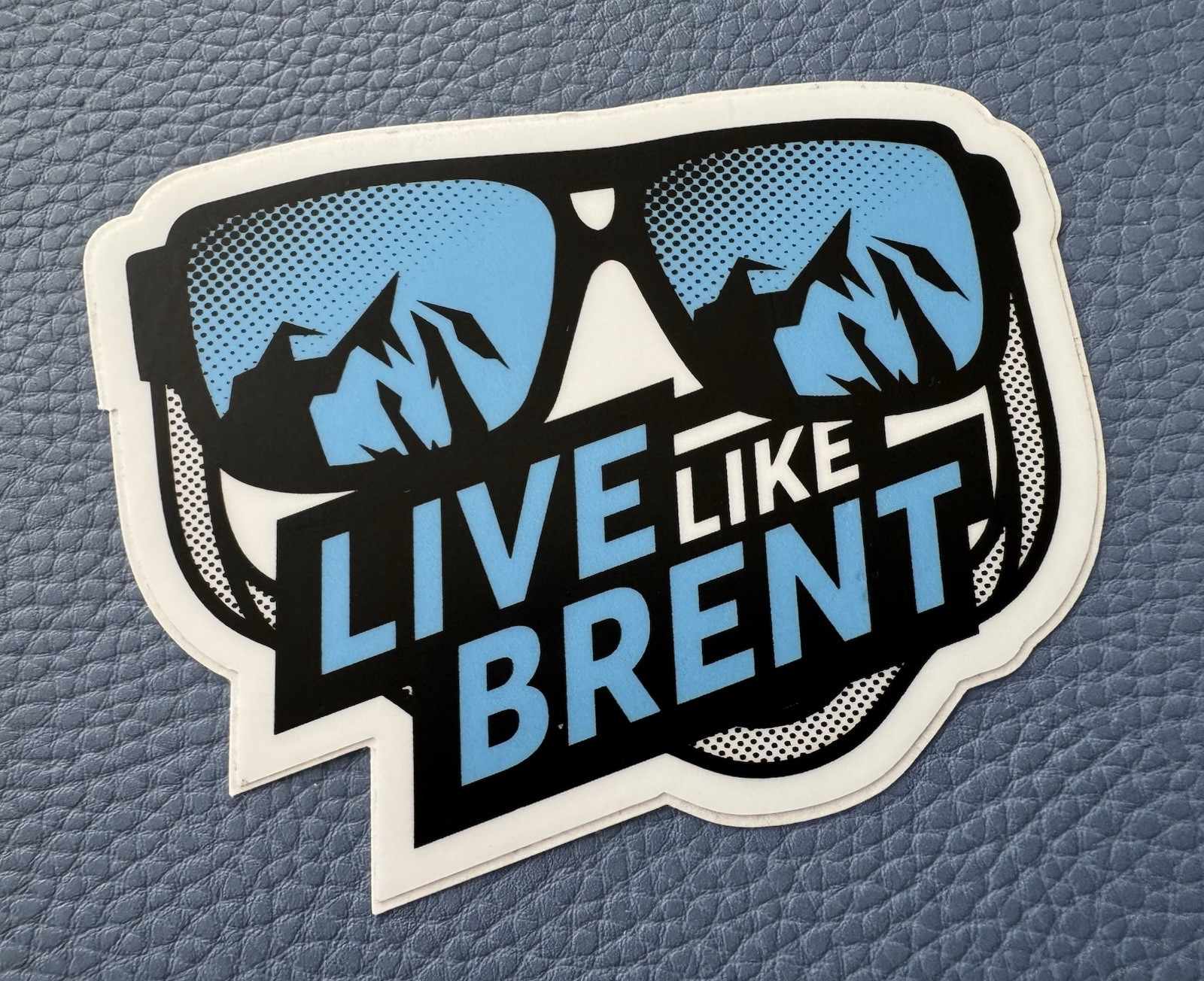 Live Like Brent Foundation Non Profit Cancer Glossy Promo Sticker