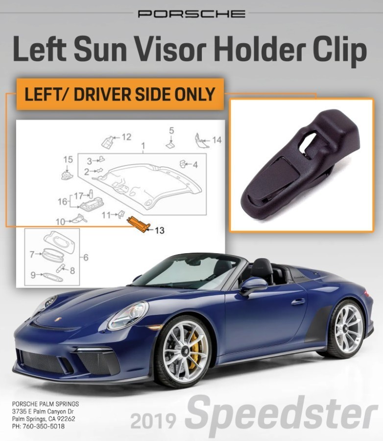 2019 Porsche Speedster LEFT INNER Sun Visor Holder Clip 98173193100 GENUINE