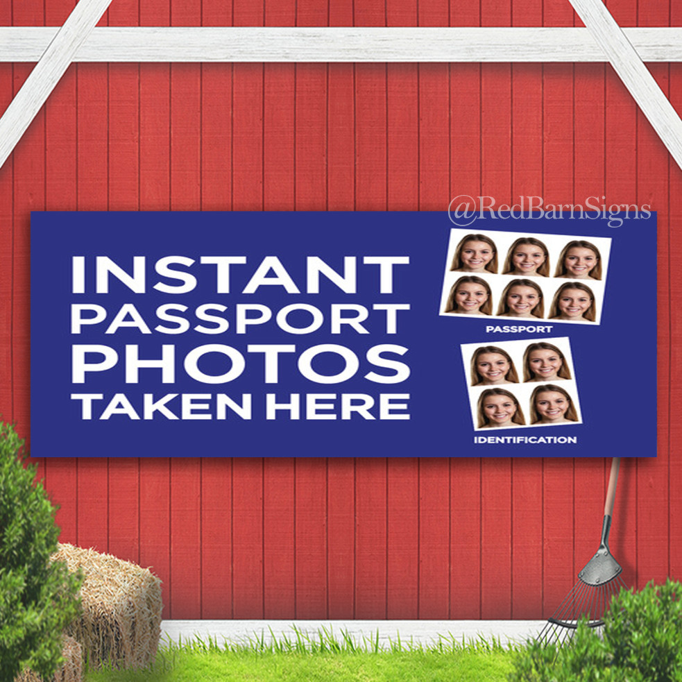 INSTANT PASSPORT PHOTOS TAKEN HERE Indoor Outdoor Banner Sign with grommets