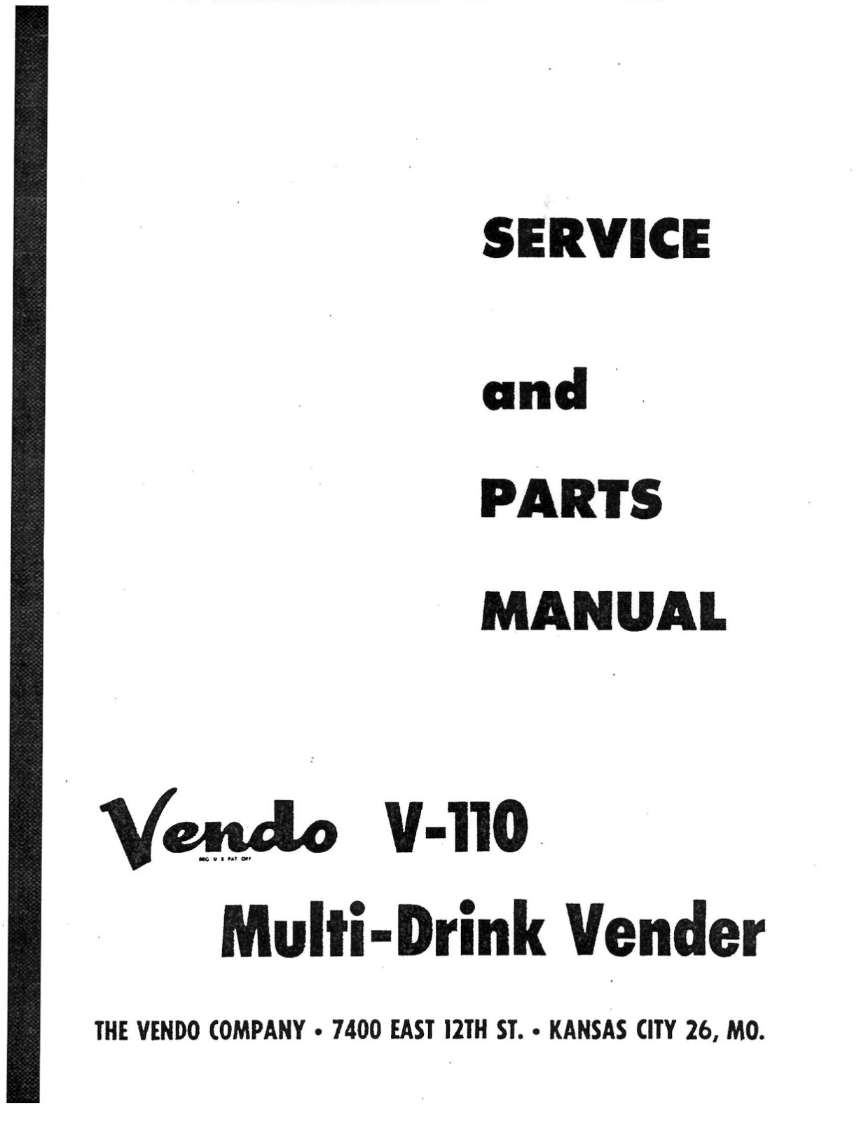 Vendo V-110 Multi Drink Service and Parts Manual 29 pages- You Select Option