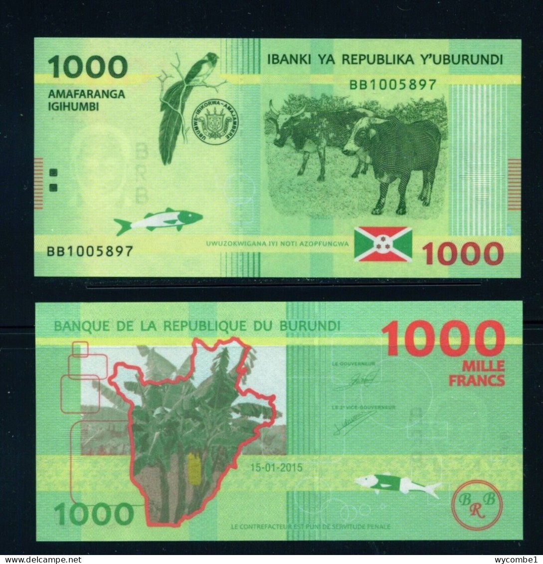 BURUNDI - 2015 1000 Francs UNC Banknote