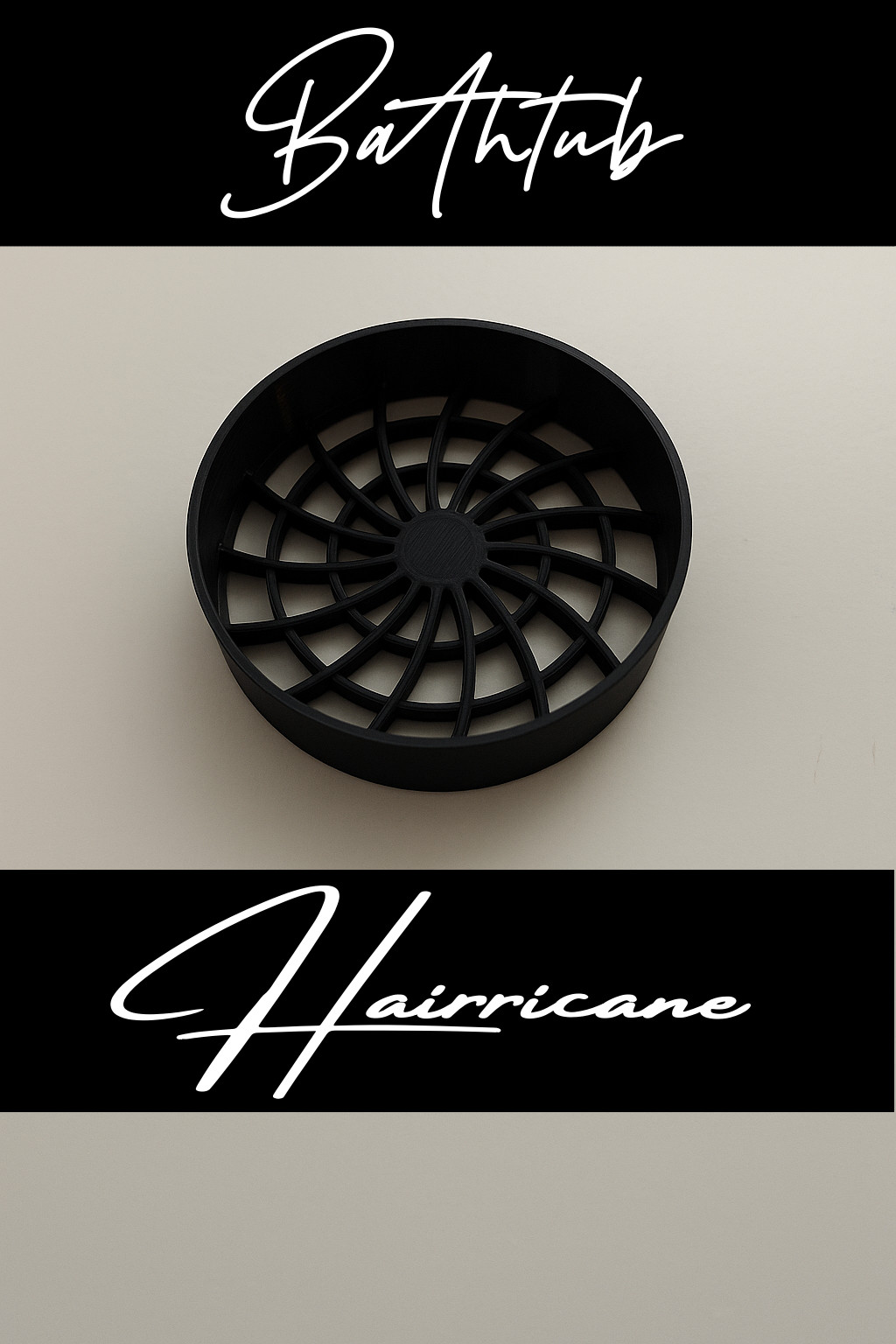 Bathtub Hairricane (1.6" Northern Hemisphere) The Hurricane Inspired Catcher