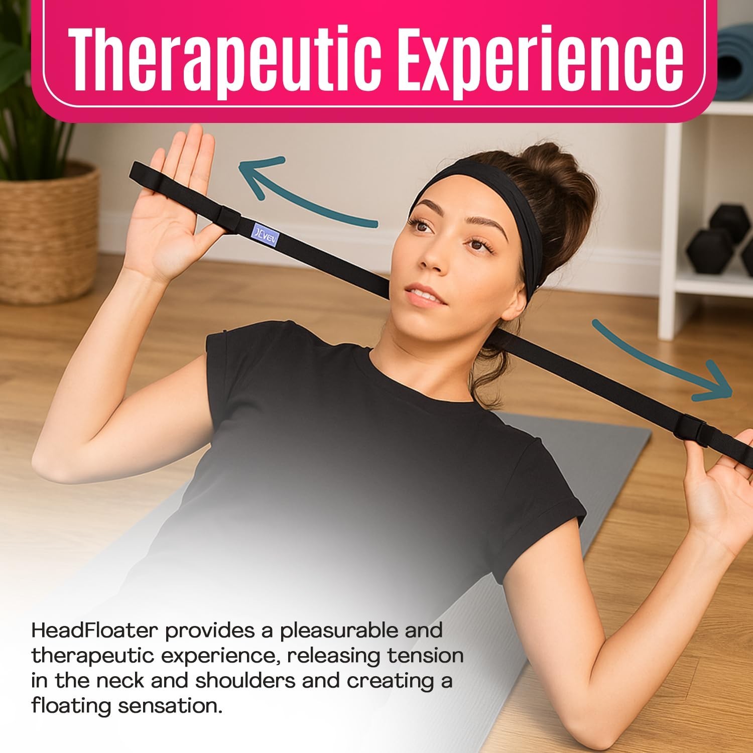HeadFloater, Neck Stretches To Relieve Tech Neck, traction device designed to...