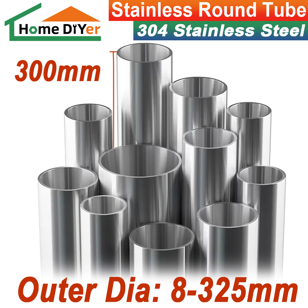 300mm 304 Stainless Steel Round Tube Dia 8-325mm Seamless Welded Plumbing Pipes