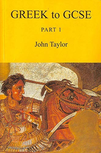 Greek to GCSE: Part 1 by Taylor, John Paperback Book The Fast Free Shipping