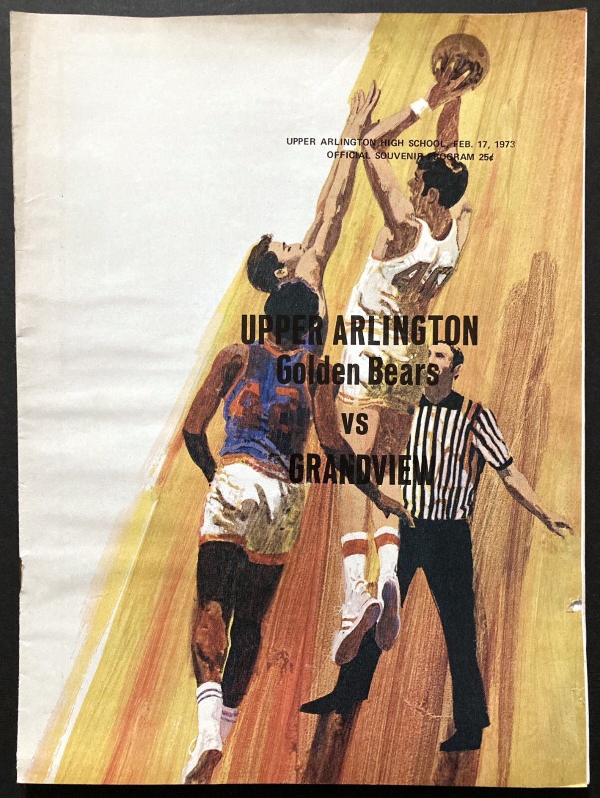 1973 UPPER ARLINGTON v GRANDVIEW OHIO HIGH SCHOOL BASKETBALL PROGRAM 2-17