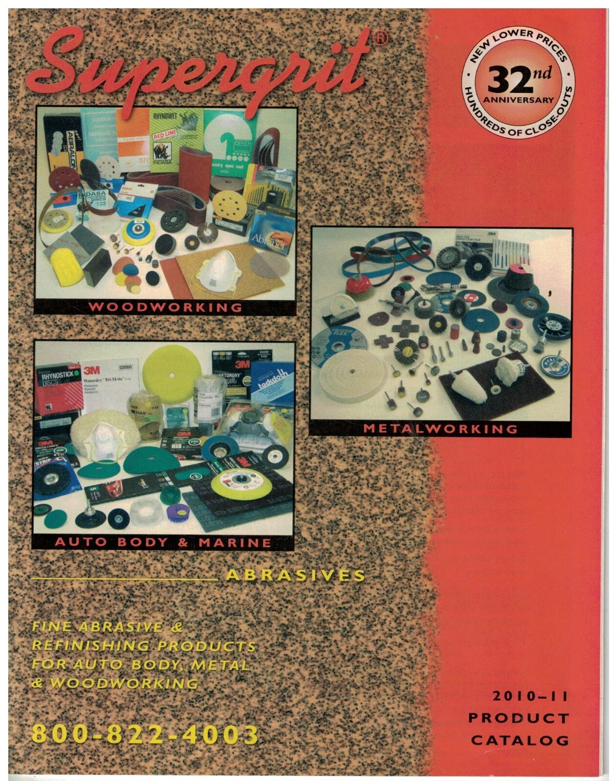 2010-11 Supergrit Catalog of Fine Abrasives Refinishing Products for Autos