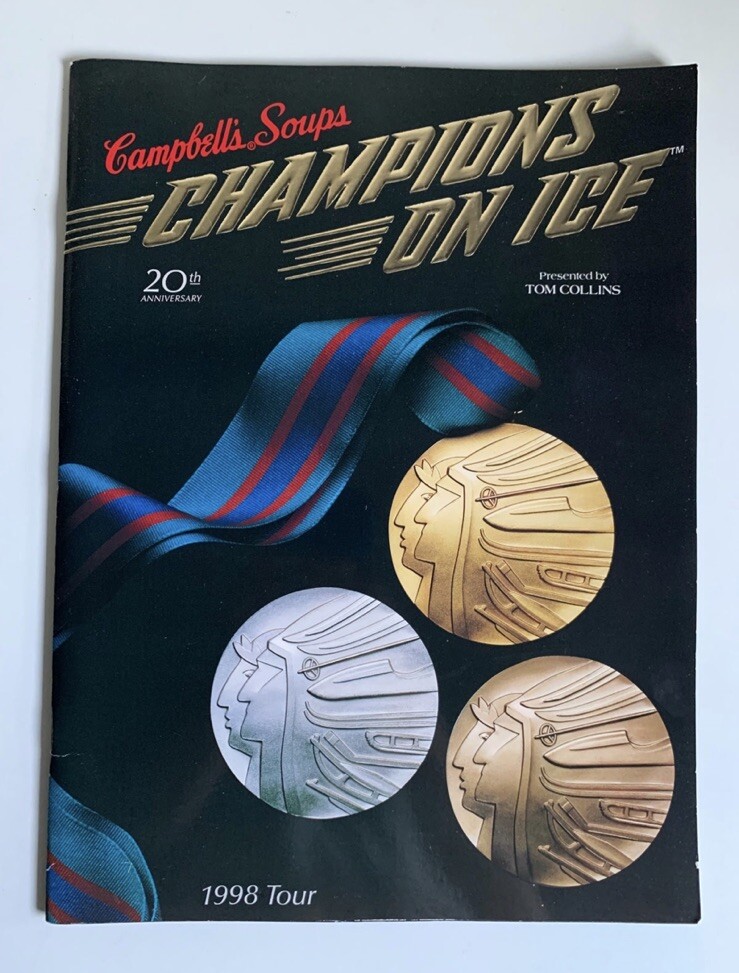 Vintage 1998 Campbells Soups Champions On Ice Program Souvenir w/ Ticket Stubs