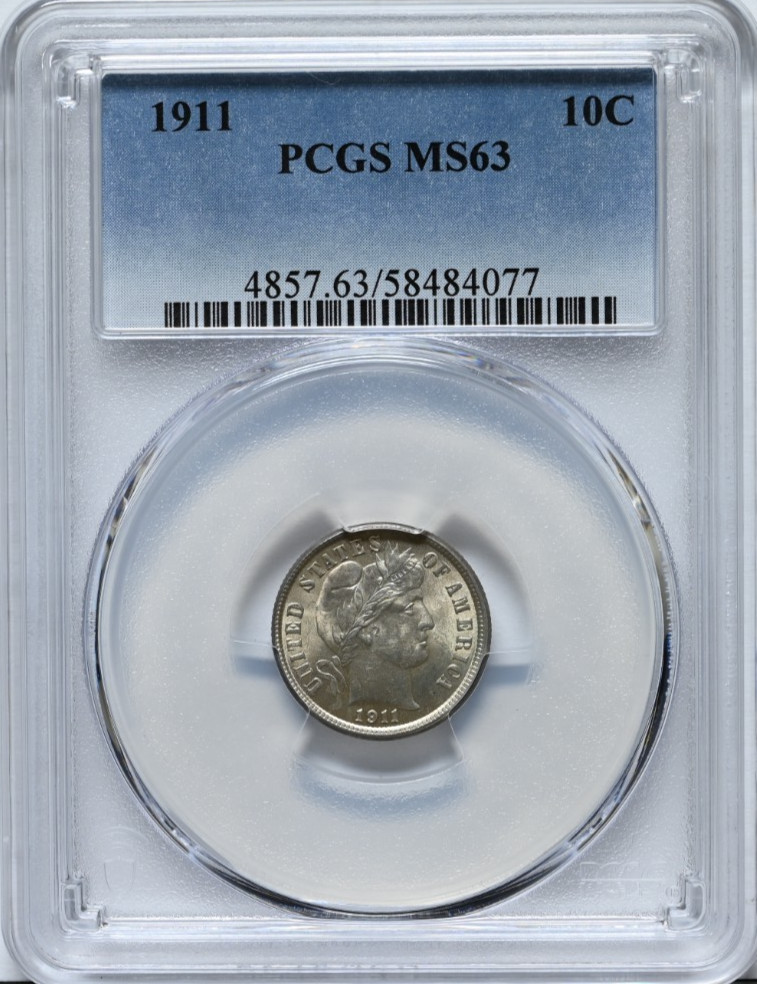 1911 10C Barber Dime PCGS MS63 Graded Silver Coin #4857