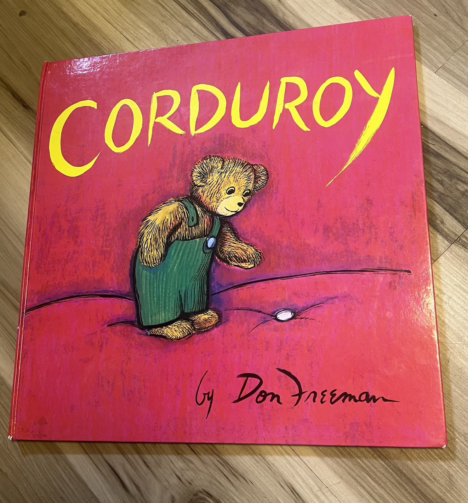 Corduroy LARGE FORMAT Book for Reading Time - Teaching - 16”x16”