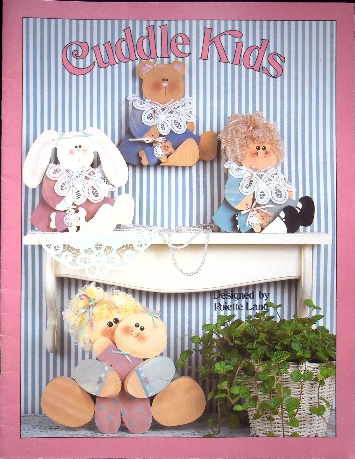 CUDDLE KIDS BY POIETTE LANG 1992 PAINTING FOLK ART COUNTRY ARTS CRAFTS