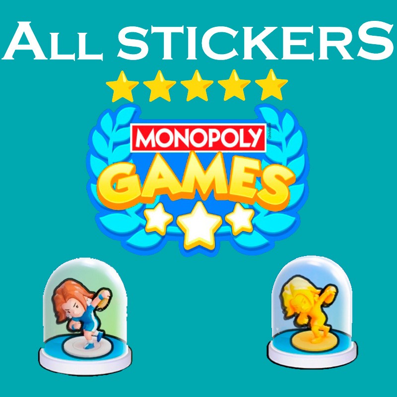 MONOPOLY GO Stickers ,6⭐,5⭐, 4⭐,3⭐,2⭐,1⭐ 🔥 🔥 🔥  FAST GOLD⚡⚡🤝🤝