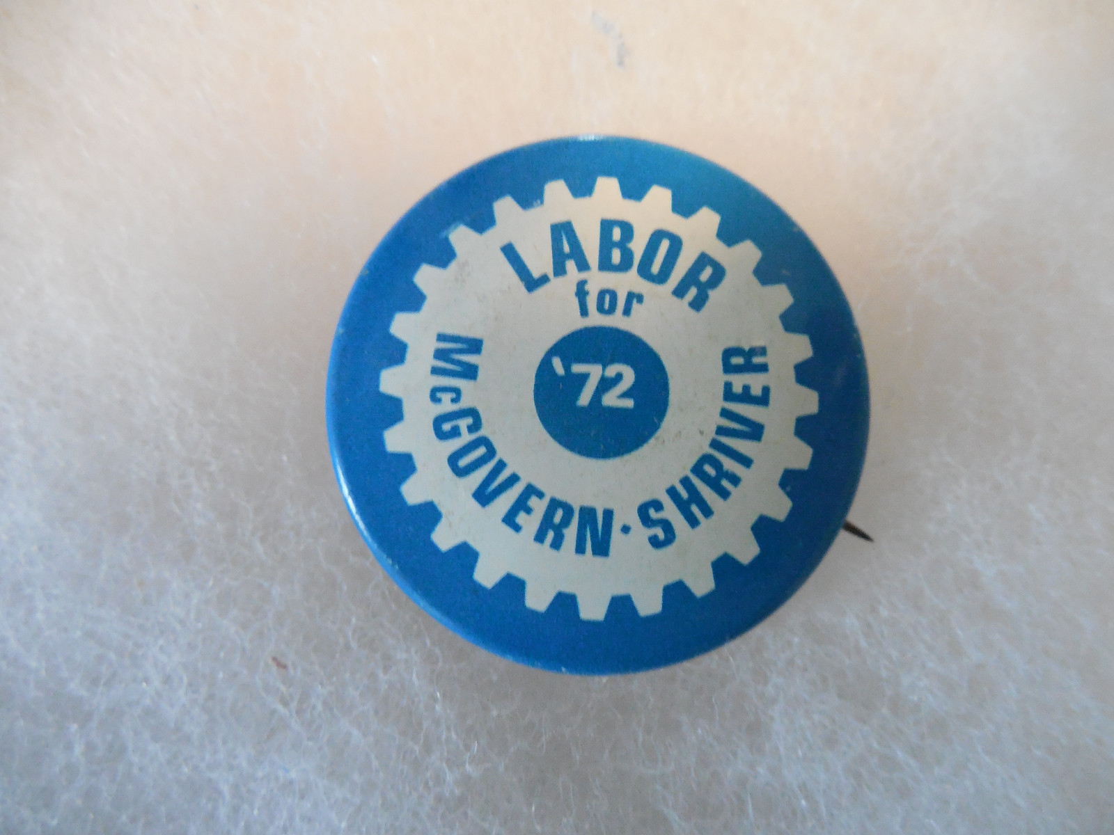 Presidential George McGovern President Pin Back Campaign Button Shriver Labor