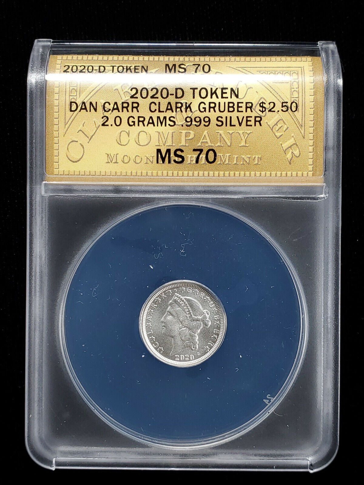 2020-D $2.50 Dan Carr Clark Gruber Liberty Owl 2 Gram Silver Token ANACS MS 70