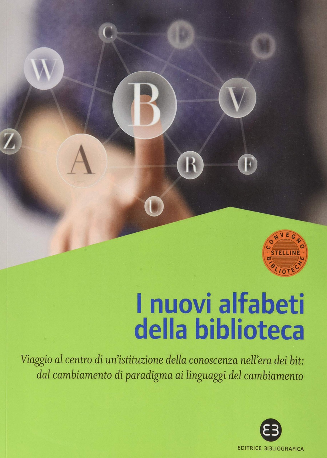 Massimo Belotti Nuovi alfabeti della biblioteca. Viaggio (Paperback) (UK IMPORT)