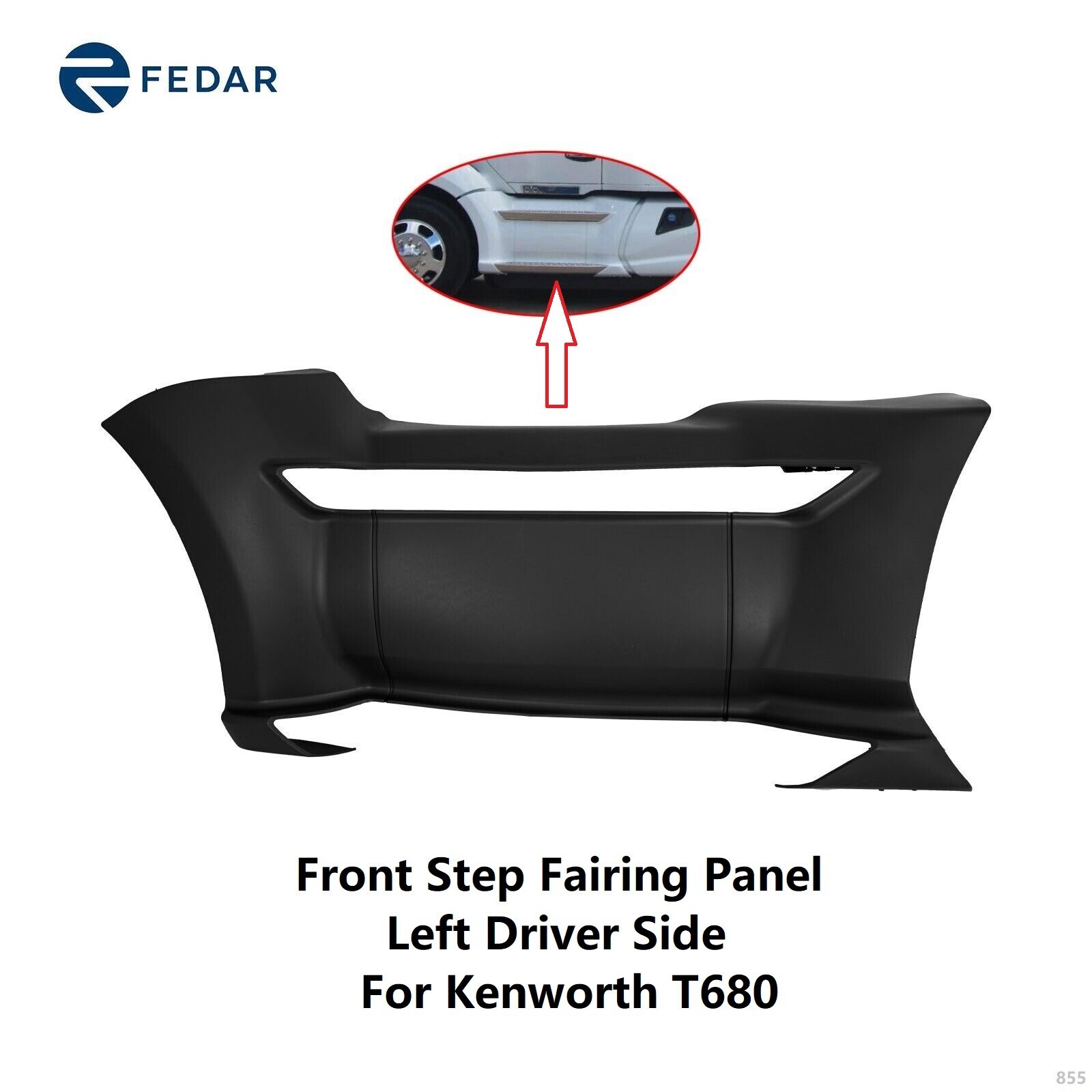Step Front Fairing Skirt Panel for Kenworth T680 Left Driver Side