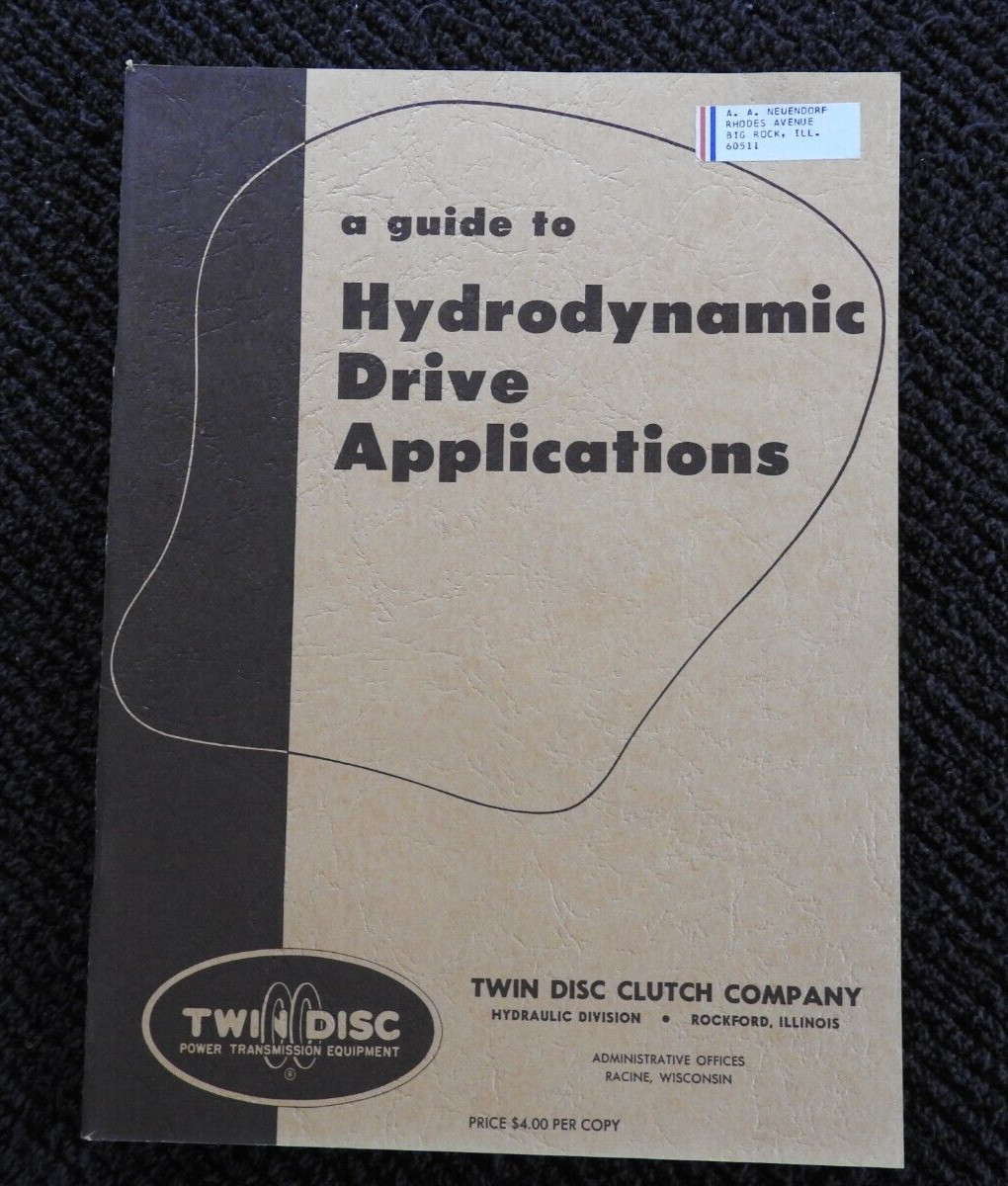 1961 Twin Disc Clutch Company Hydrodynamic Drive Engineering Catalog Rockford IL