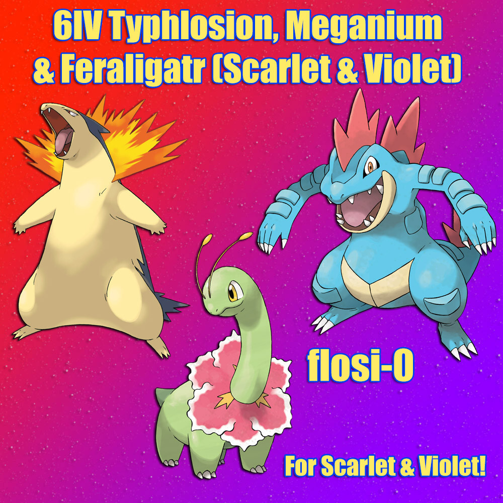 6IV Shiny Typhlosion Feraligatr Meganium Pokemon Scarlet and Violet