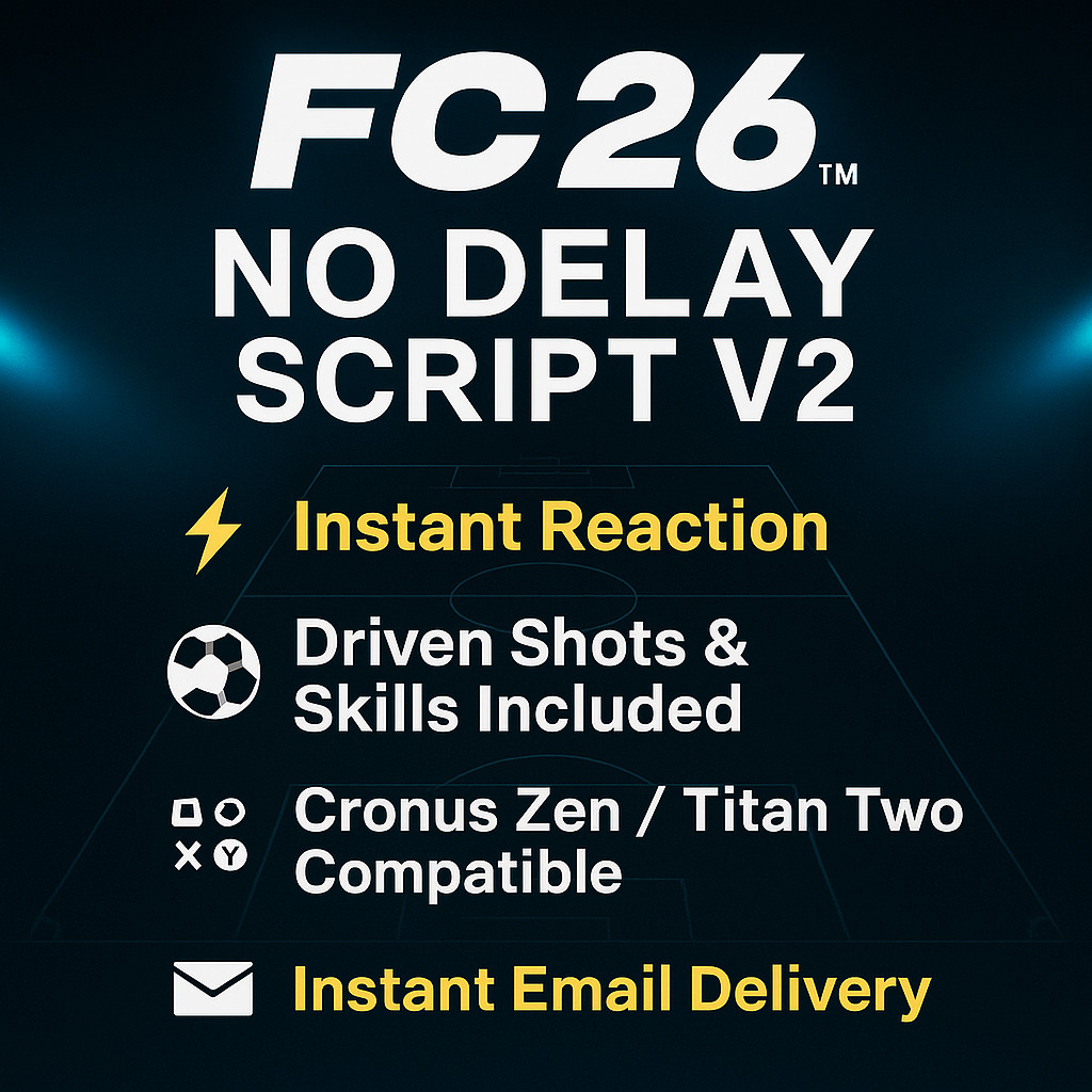 FC 26 - No Delay Script V2 | Fastest Response | Driven Shots & Skill Moves