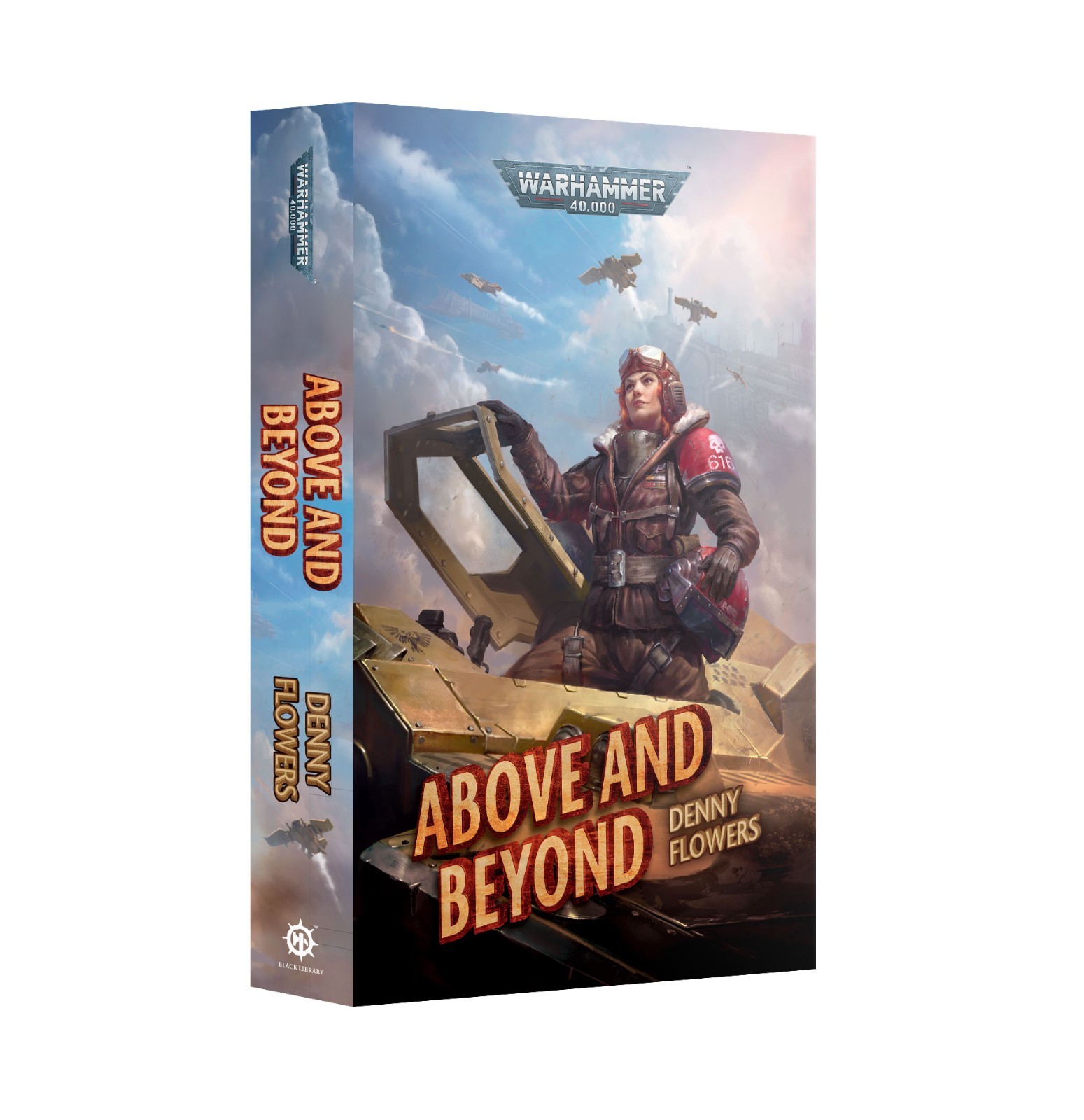 ABOVE AND BEYOND - BLACK LIBRARY WARHAMMER - HARDBACK