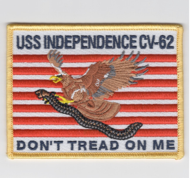 4" NAVY USS INDEPENDENCE CV-62 DON'T TREAD ON ME EMBROIDERED PATCH