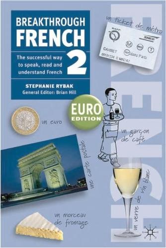 Breakthrough French 2: Euro Edition (B... by Stephanie Rybak Mixed media product