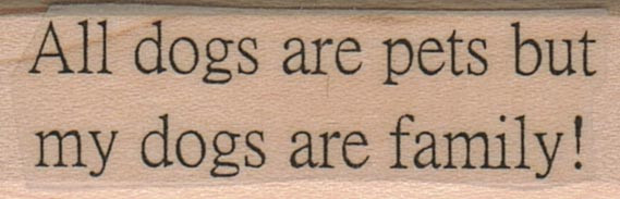 All Dogs Are Pets 3/4 x 2" Mounted Rubber Stamp, Dog Stamp, Dog Lover