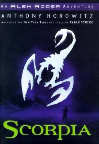 Scorpia (An Alex Rider Adventure) - Hardcover By Horowitz, Anthony - GOOD