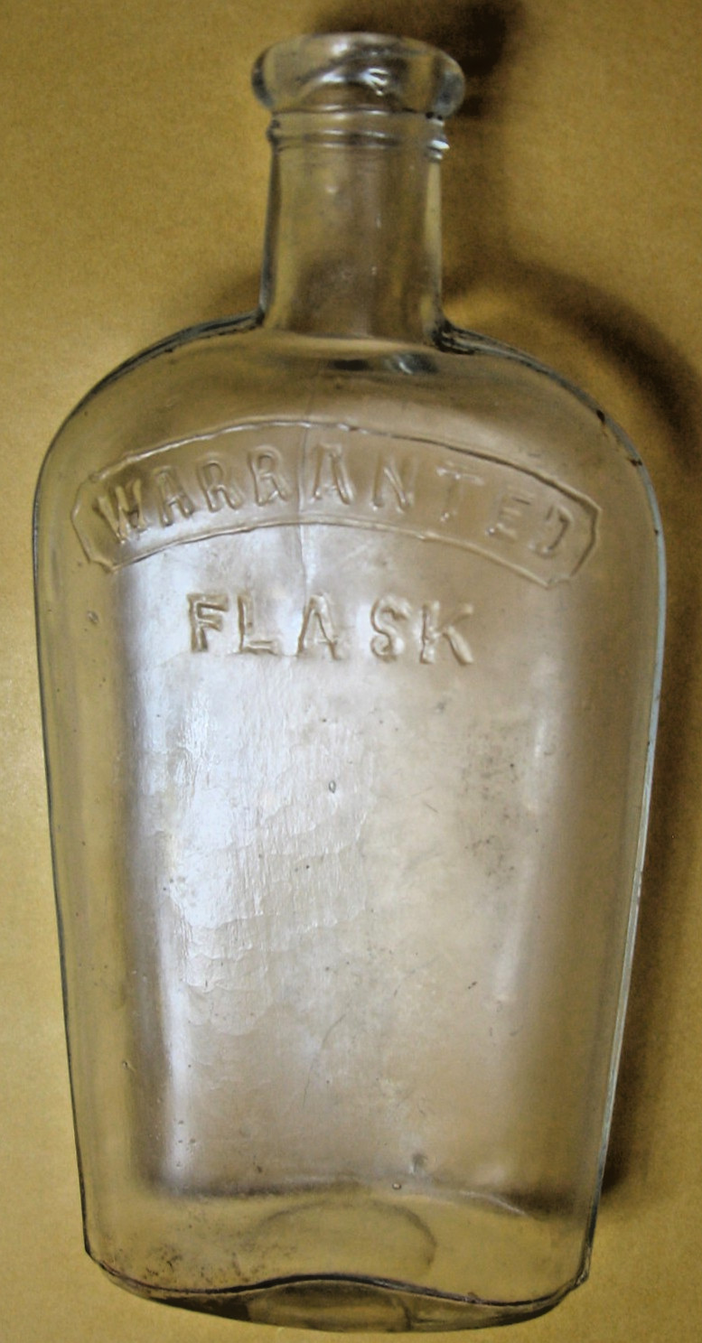 1900 era Warranted Flask Clear Glass Liquor Bottle