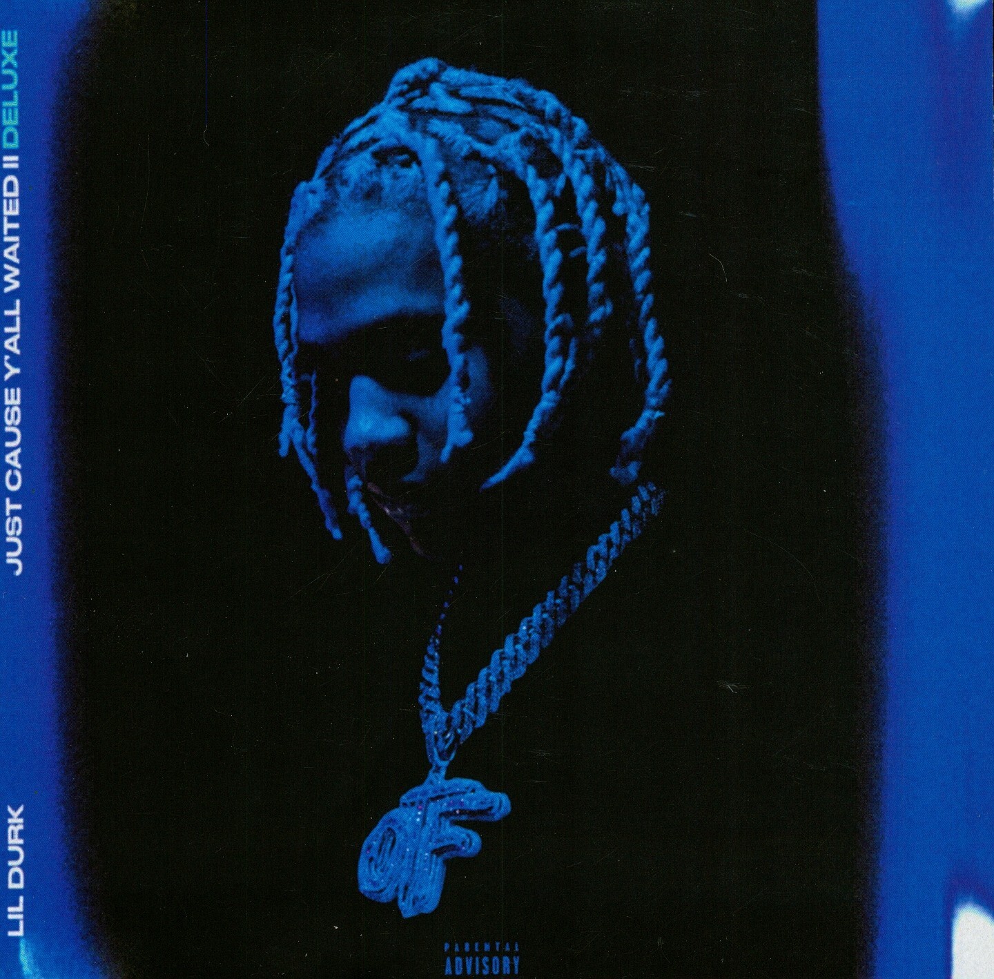 LIL DURK- "JUST CAUSE YA'LL WAITED II DELUXE" MIX CD **BUY 2 GET 1 FREE** READ